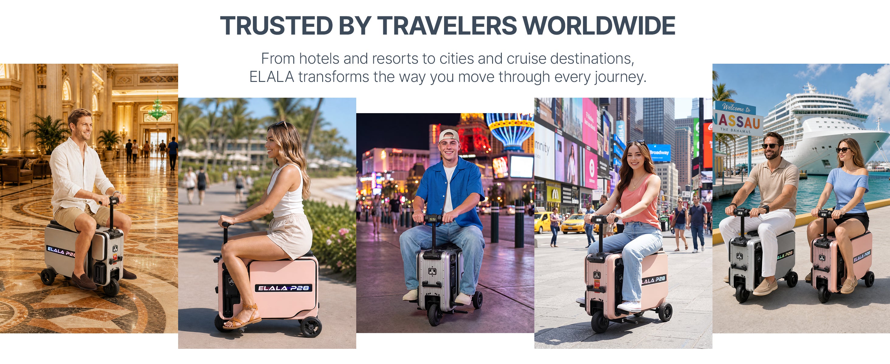 Five travelers riding Elala P28 suitcases in a hotel lobby, beach, Las Vegas, and Times Square.